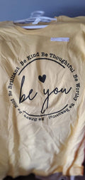 Be You Graphic Tee